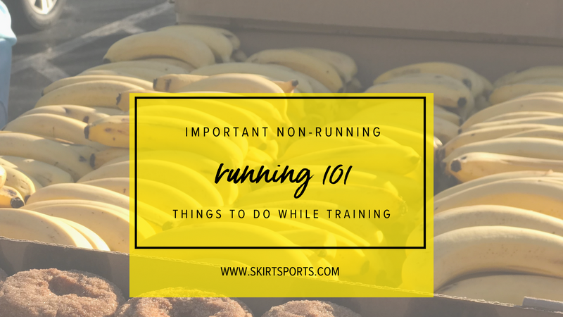 Running 101: Important Non-Running Things to Do While You Train for a Race