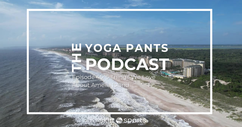 Episode 45: 5 Things We Love About Amelia Island